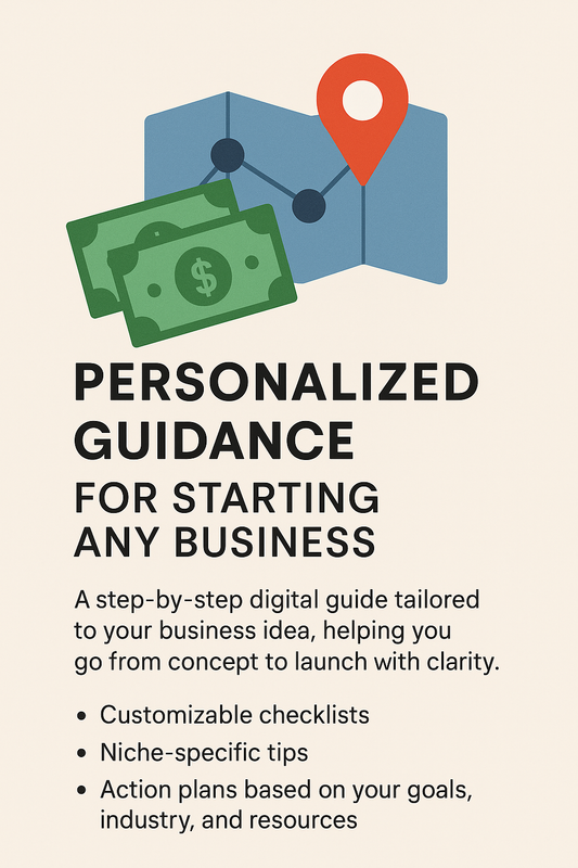 Personalized Guidance for Starting any Business